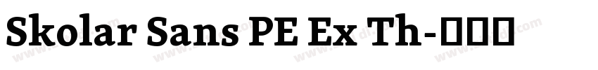 Skolar Sans PE Ex Th字体转换